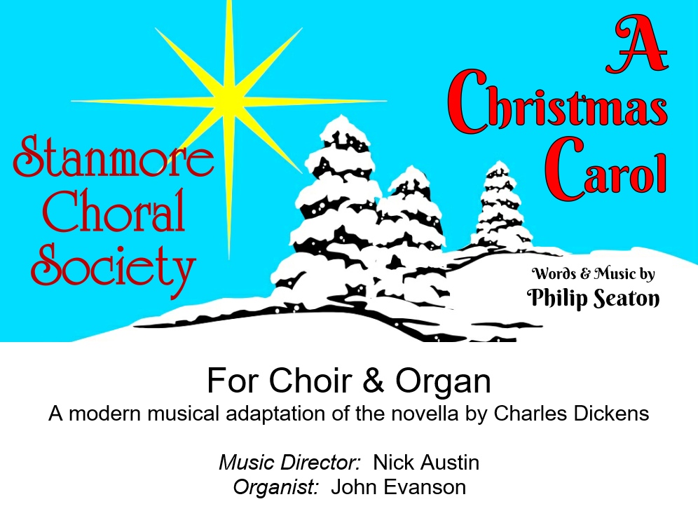 A Christmas Carol Stanmore Choral Society